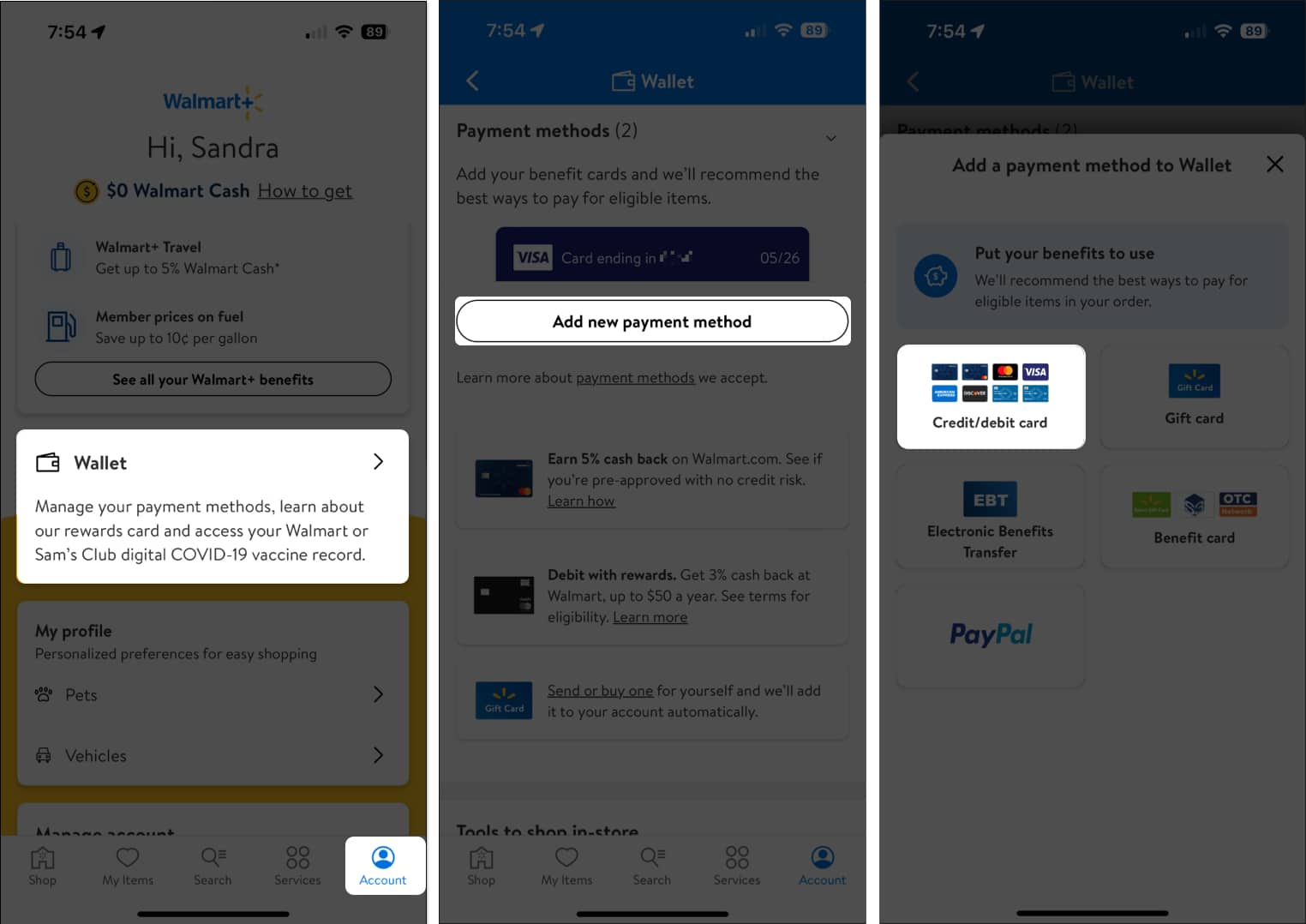 Open Walmart app and add a new payment method