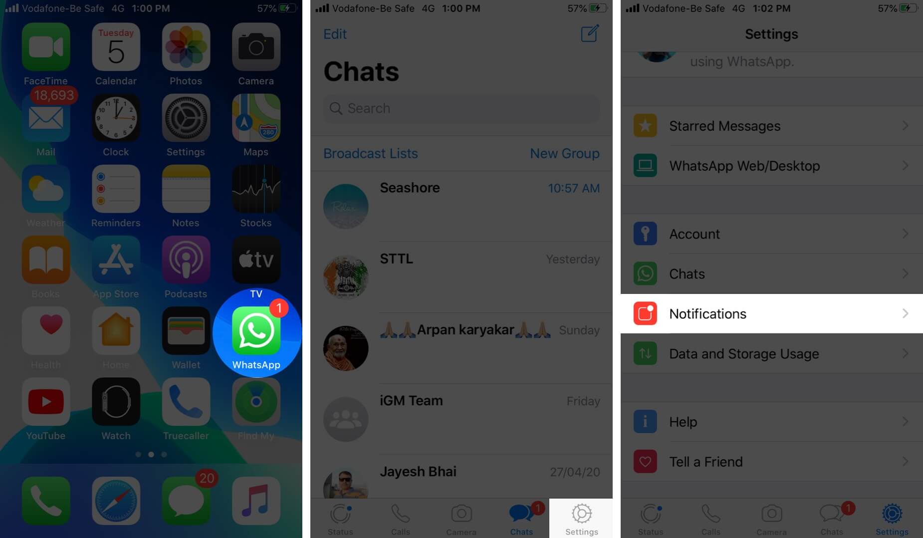 Open WhatsApp Tap on Settings and Then Tap on Notifications