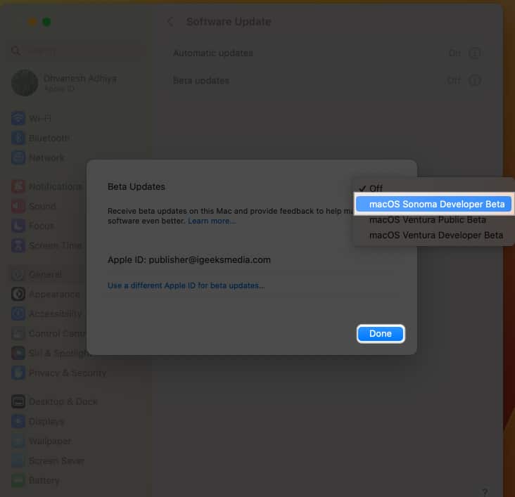 Select macOS Sonoma Developer Beta and hit Done