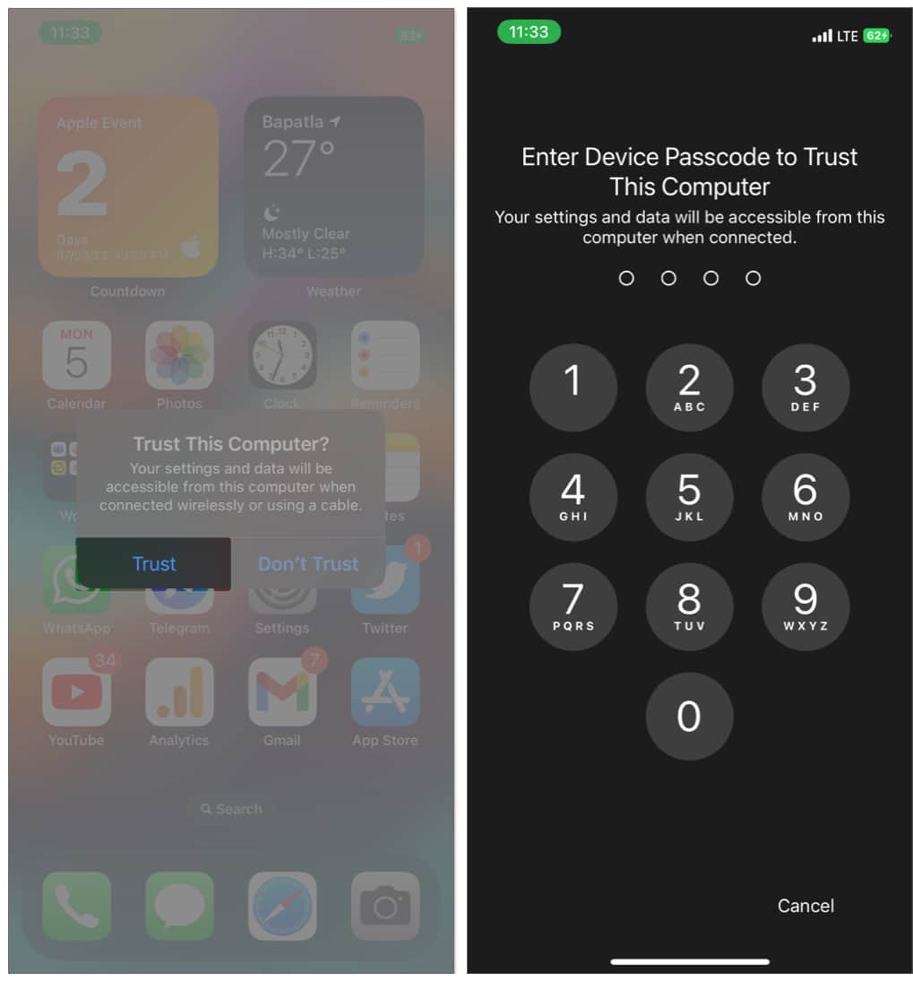 Tap Trust This Computer on iPhone and enter your passcode