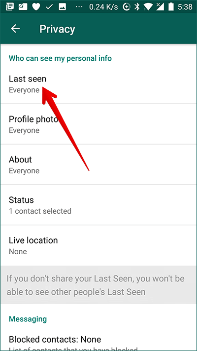 Tap on Last Seen in WhatsApp on Android Phone