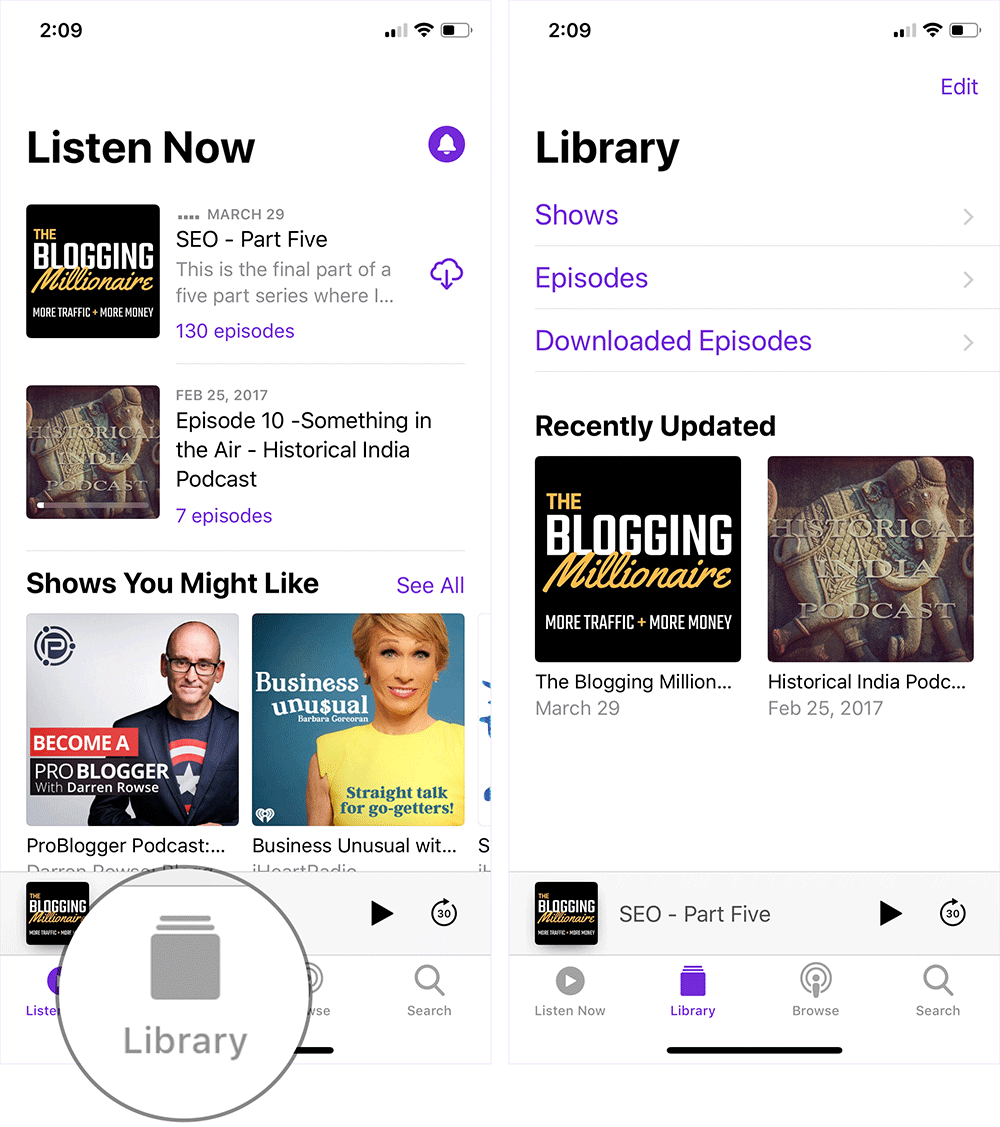 Tap on Library in Podcasts App on your iPhone or iPad