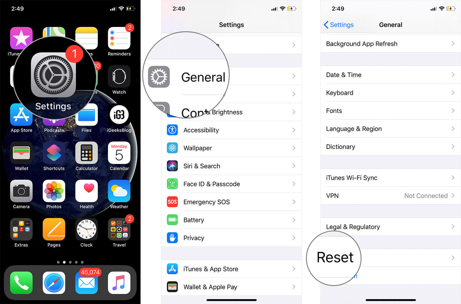 Tap on Settings then General then Reset on iPhone or iPad