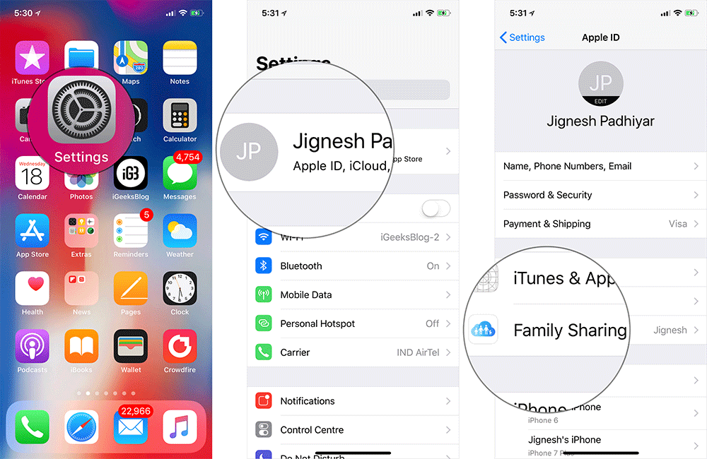 Tap on Settings then Tap on Your Profile and Tap on Family Sharing on iPhone or iPad