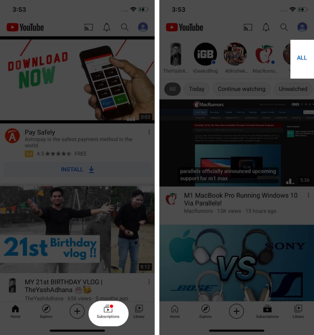 Tap on Subscriptions page in YouTube and tap on All in right corner
