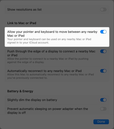 Toggle on Allow your pointer and keyboard to move between any nearby Mac or iPad