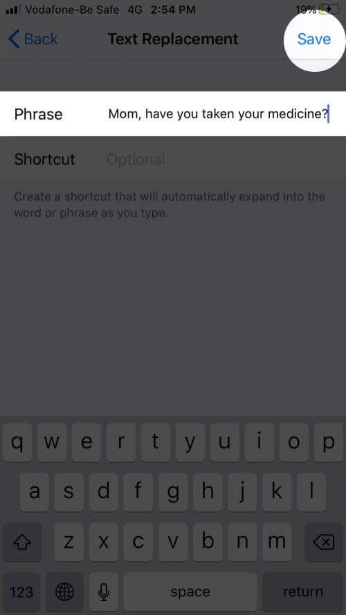 Type Phrase and Tap on Save to Add Words to iPhone Dictionary