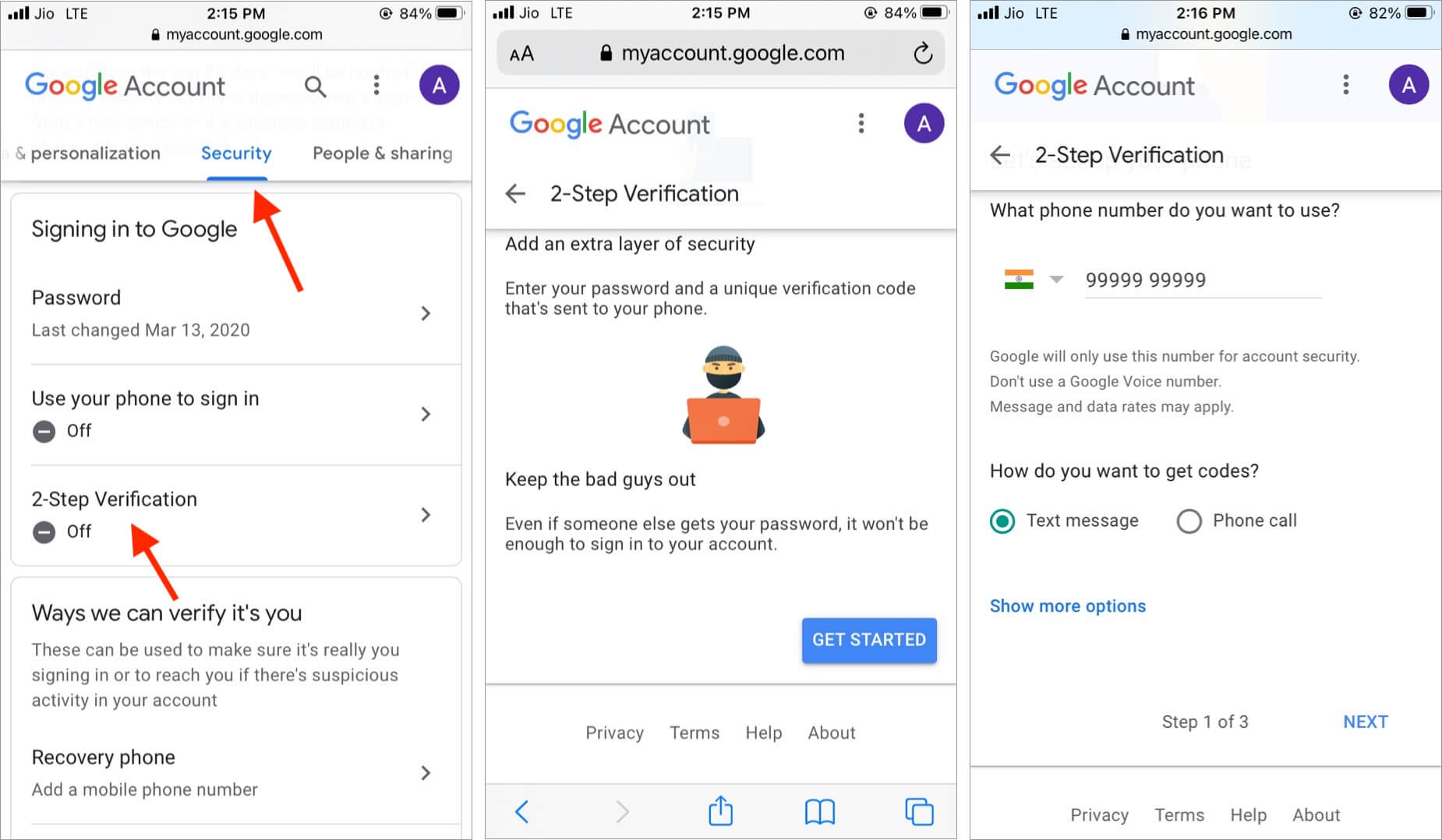 From Security tab tap 2 Step Verification and Get Started