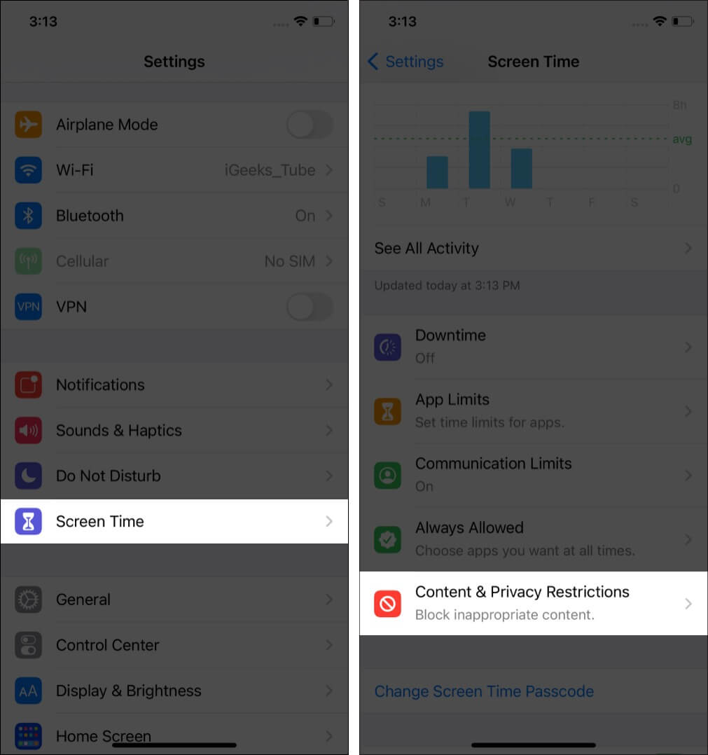 In Settings Tap on Screen Time and Content and Privacy Restrictions