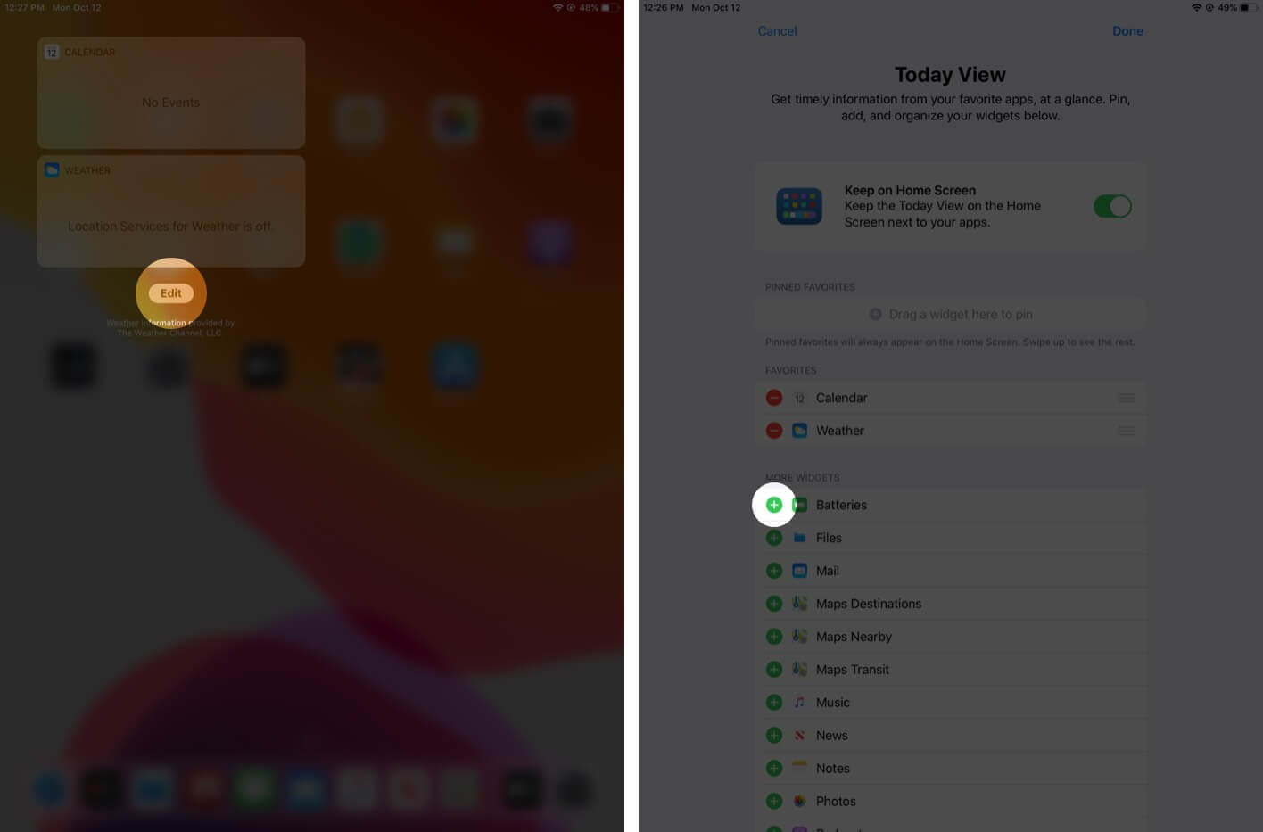 Open Today View and Tap on Edit Then Tap on Green Plus Icon on iPad Running on iOS 13