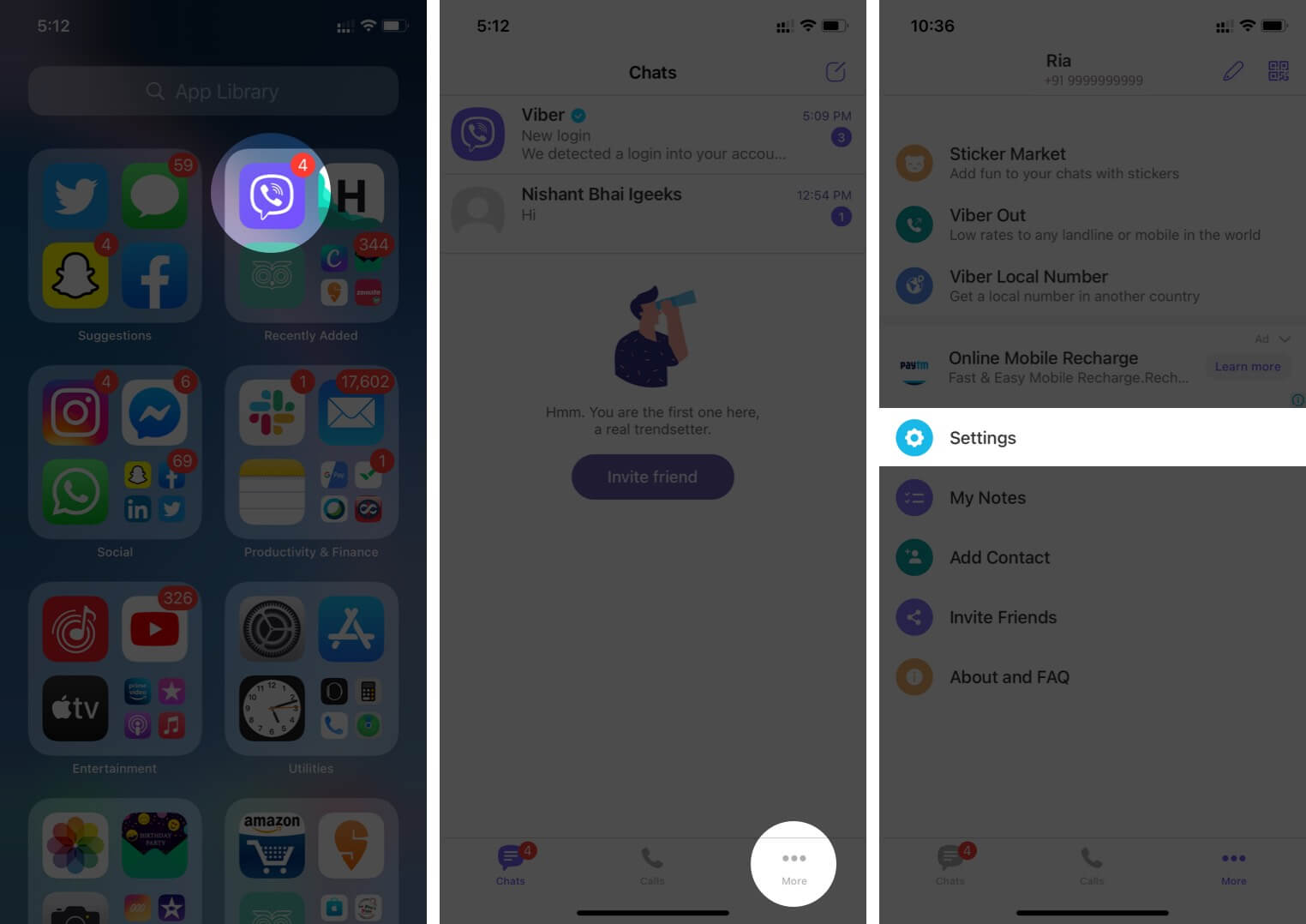 Open Viber app Tap on More and Then Tap on Settings on iPhone