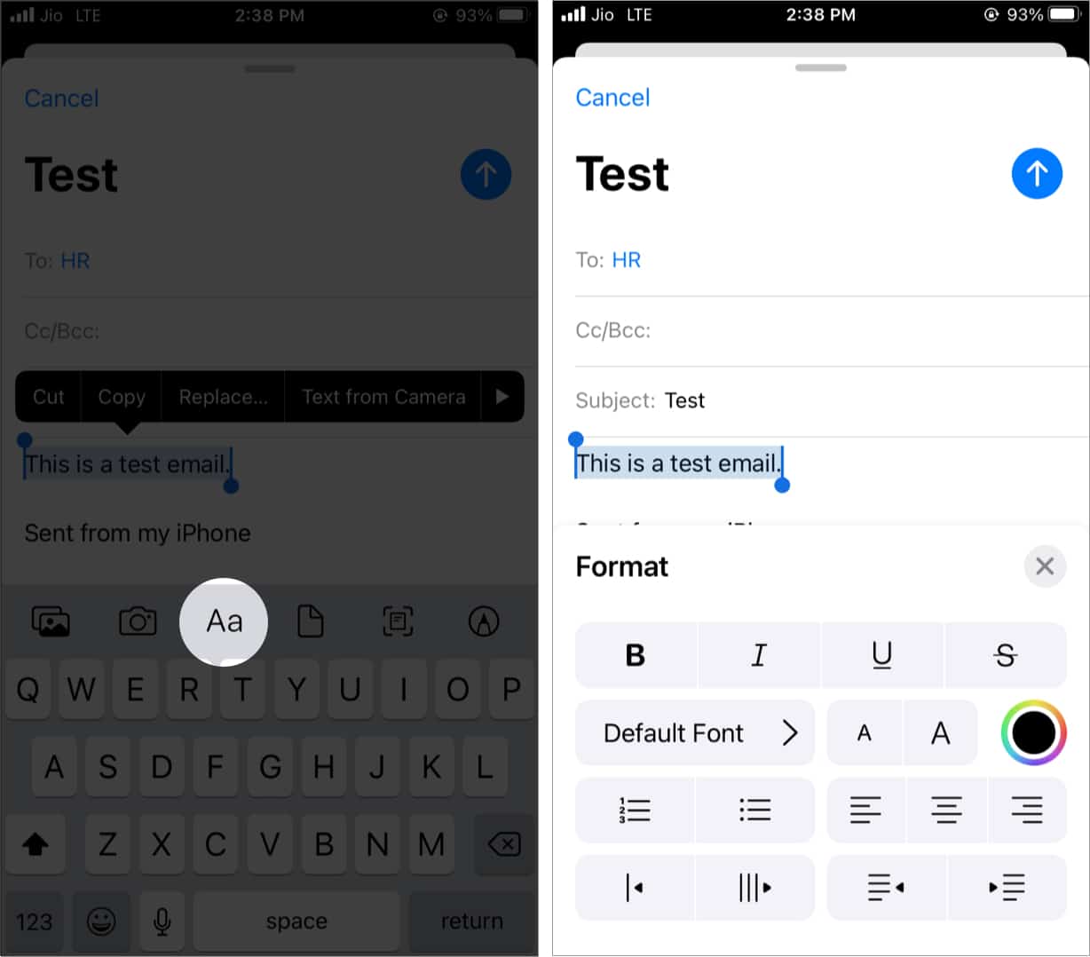 Tap Aa above iPhone keyboard to see mail formatting options