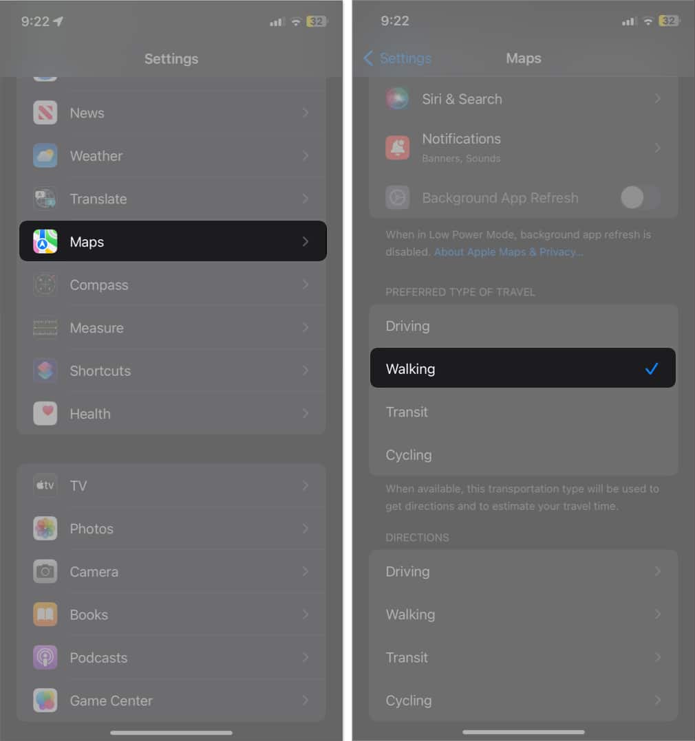 Tap maps select walking in preferred type of travel in settings