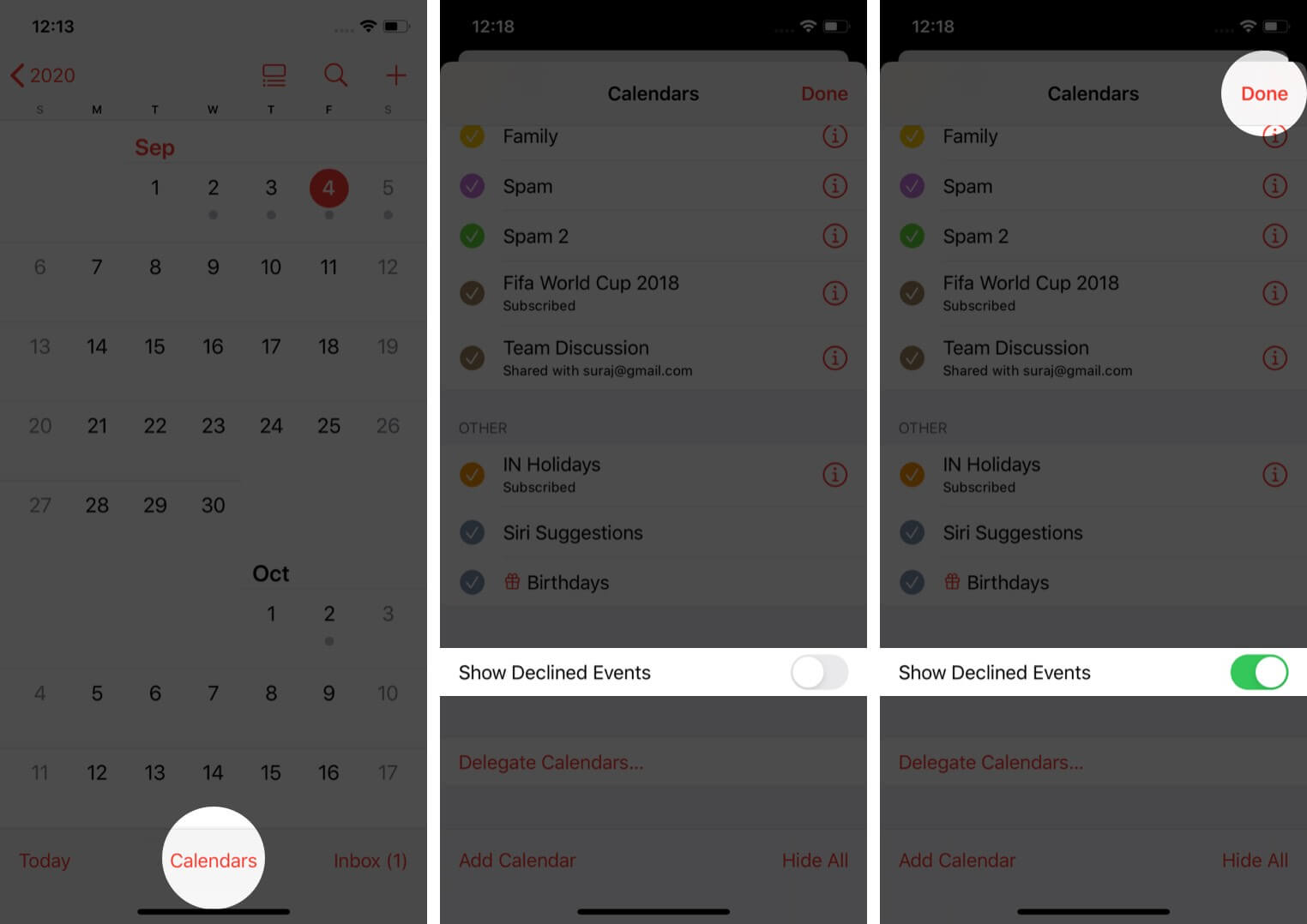 tap on calendars and enable show declined events to view declined events in iphone calendar
