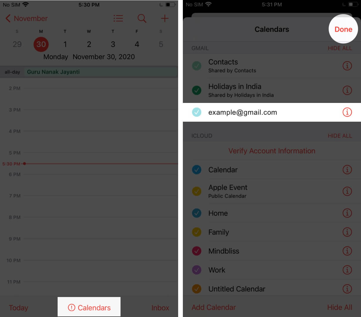 Tap on Calendars Select Gmail and Tap on Done in Calendars App on iPhone