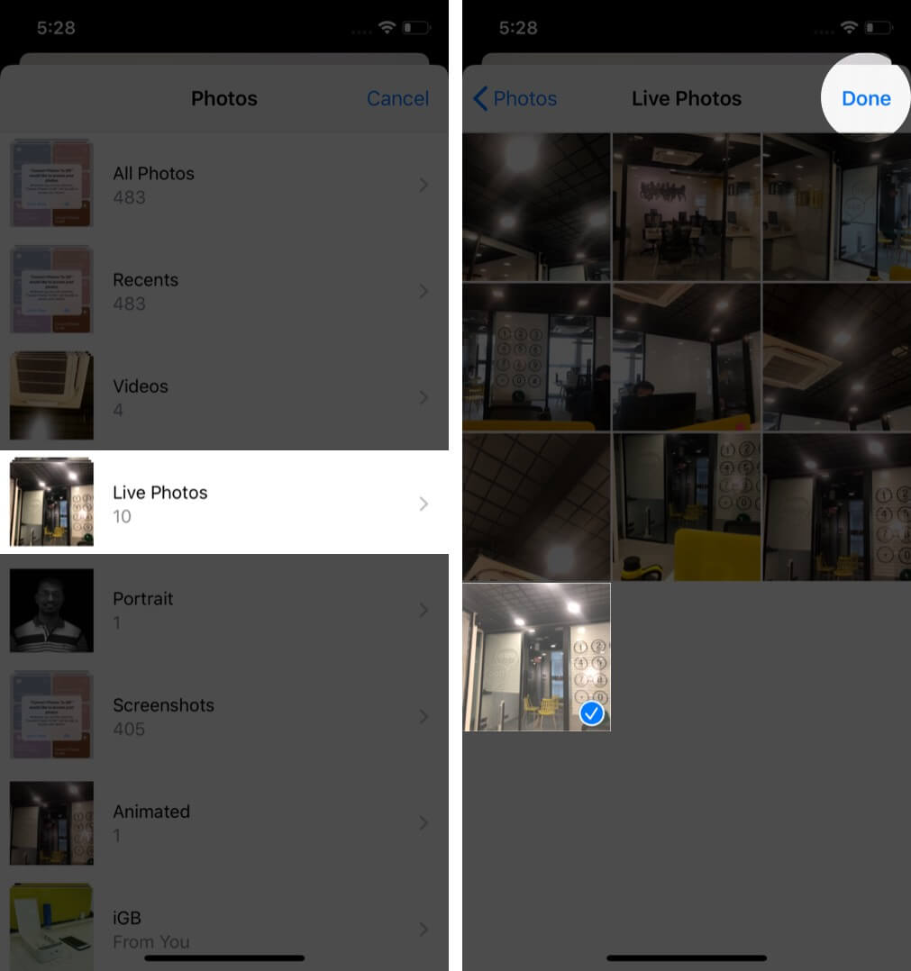 tap on live photos album select photo and tap on done on iphone