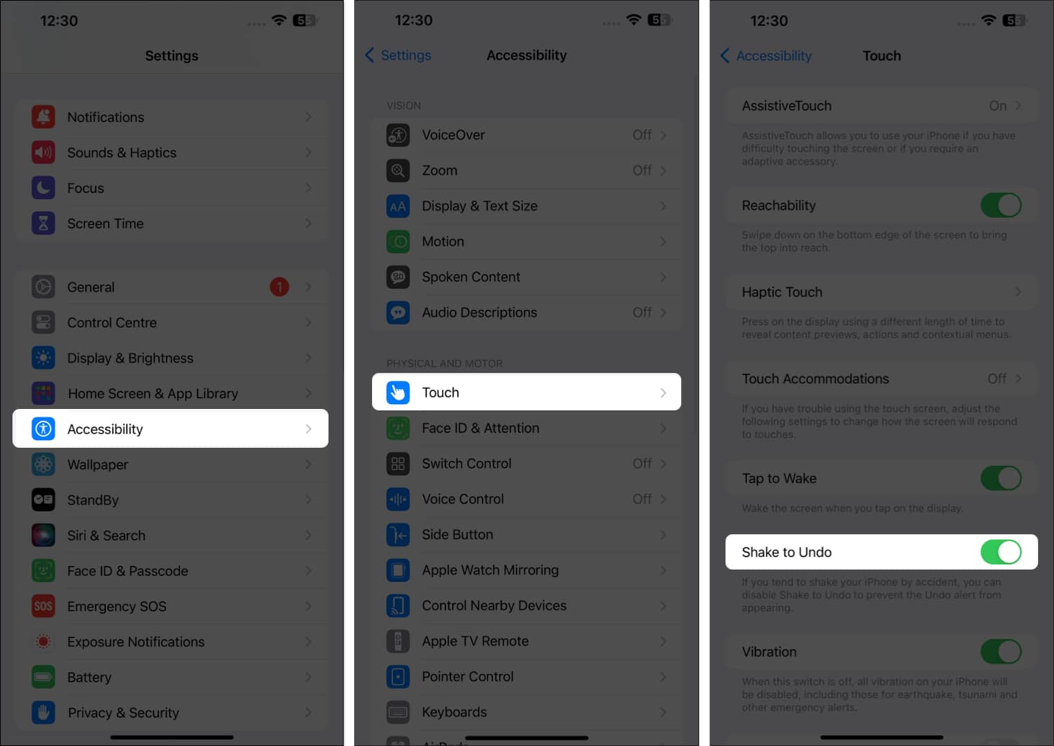 Go to Accessibility, select Touch and toggle on Shake to Undo on your iPhone or iPad