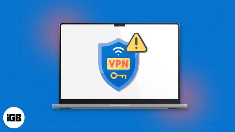 How to Fix VPN not working on Mac