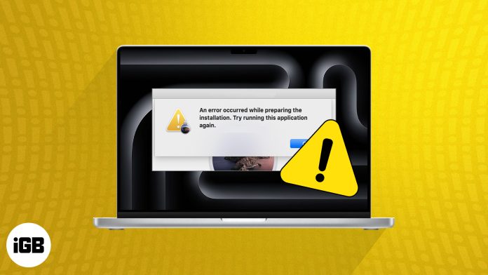 How To Fix An Error Occurred While Preparing The Installation Issue