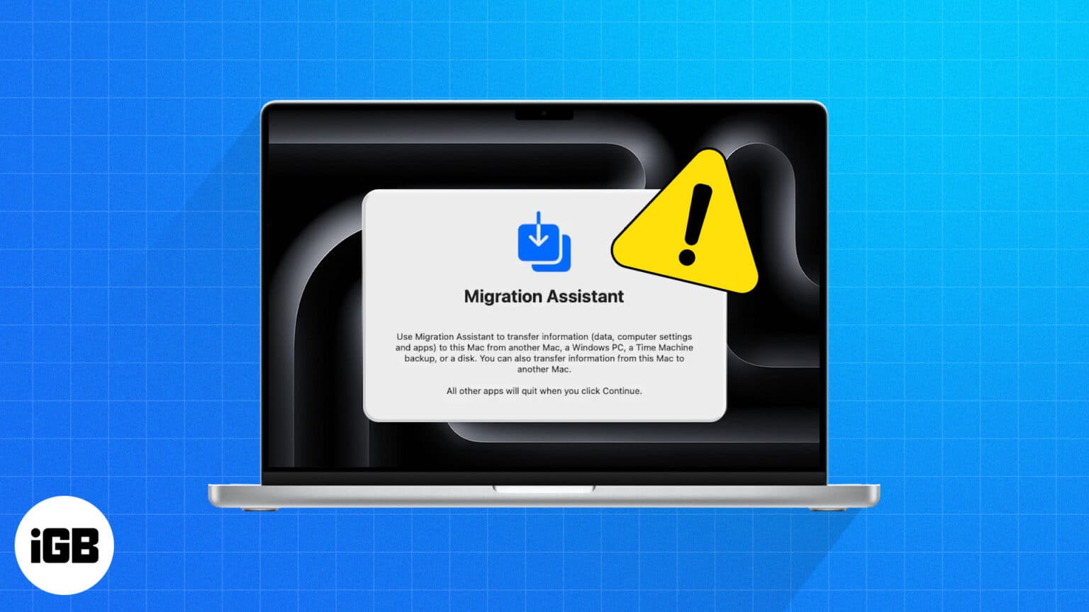 Migration Assistant not working on Mac