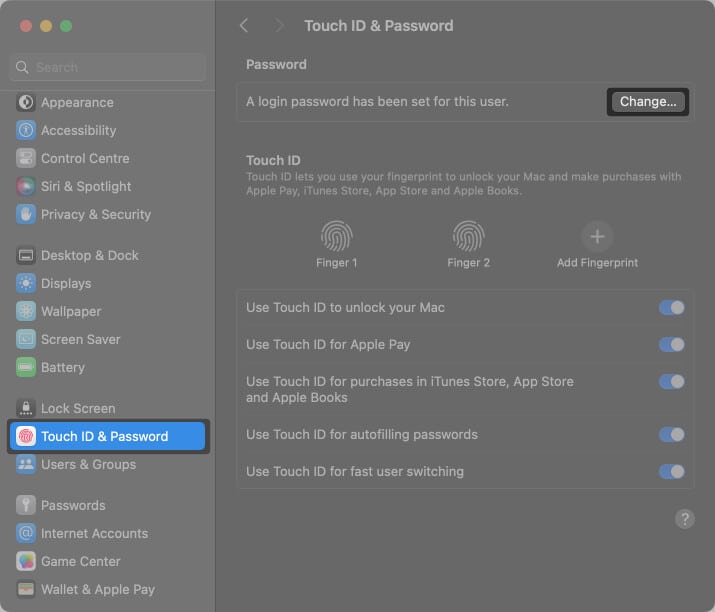 Open Settings on Mac, select Touch ID and Password and tap on Change