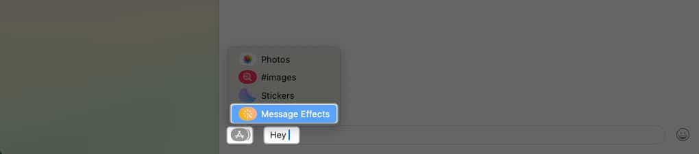 Type message, select App store icon and hit on Message Effects