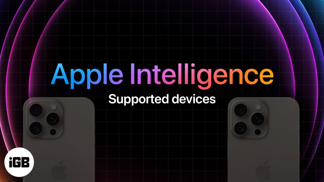 apple intelligence supported devices iphone 13 pro max
