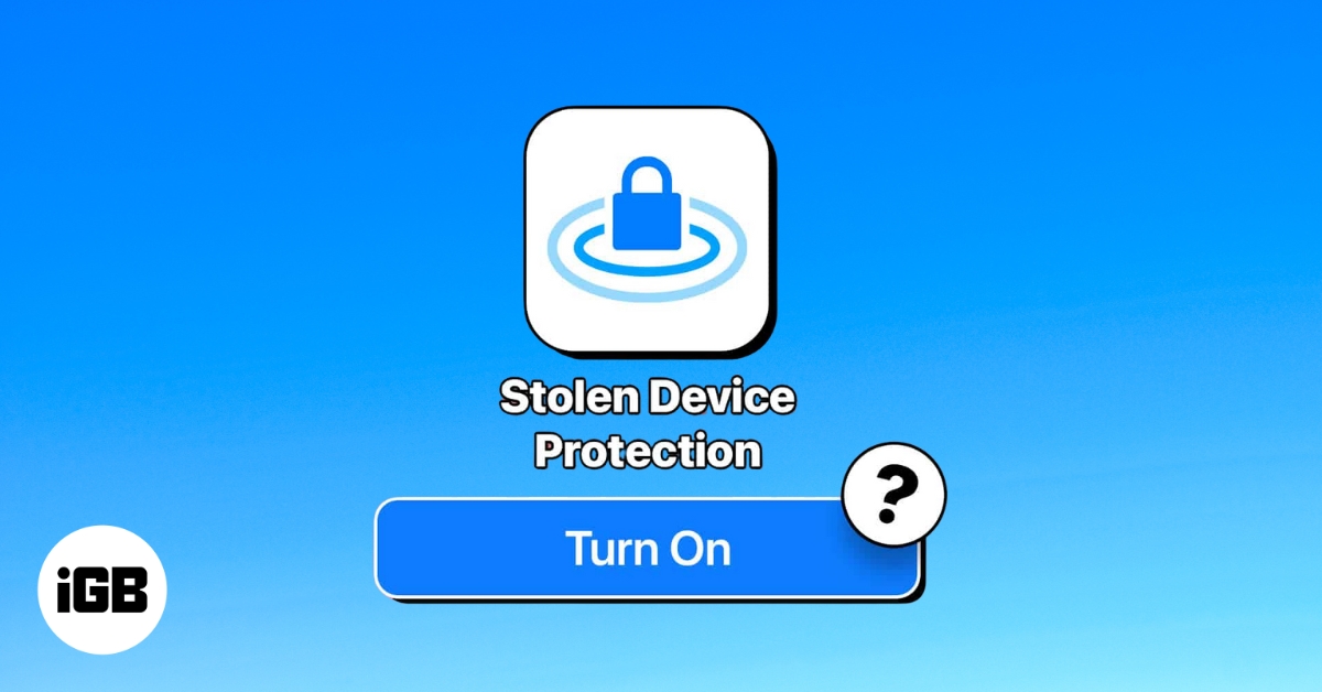 How to turn on or off stolen device protection on iphone