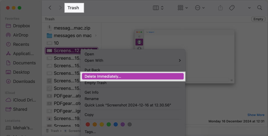 Select Delete Immediately option from the Trash folder on Mac
