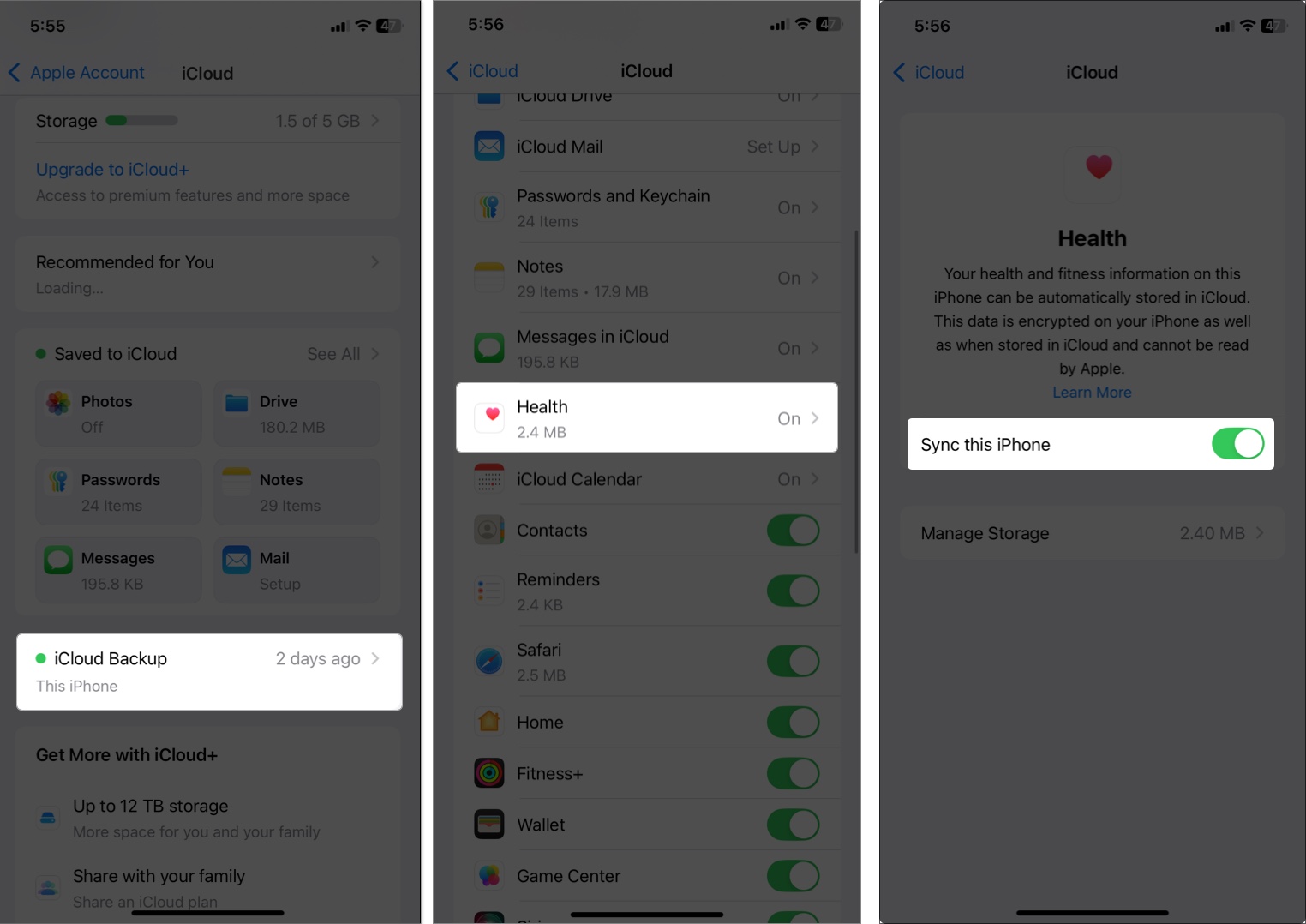 Access iCloud and tap on health and sync this iPhone