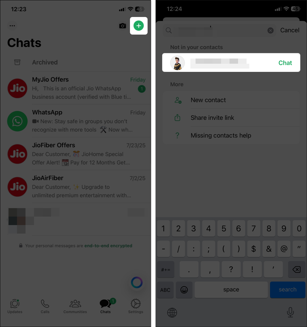Tap on plus icon enter number then select chat button