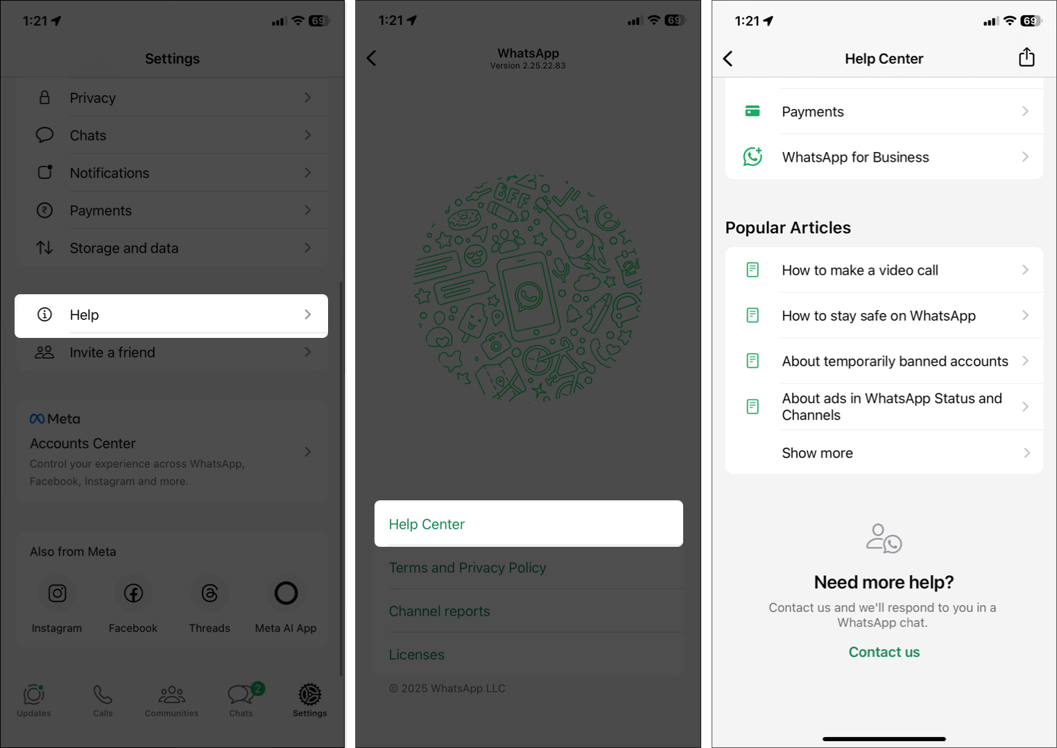 Open WhatsApp settings then select help button to contact WhatsApp support
