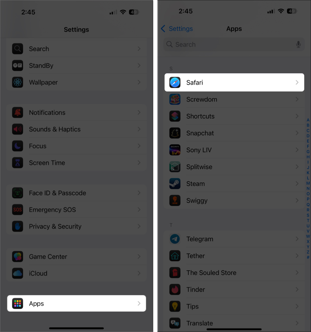 Go to Settings > Apps > Safari.