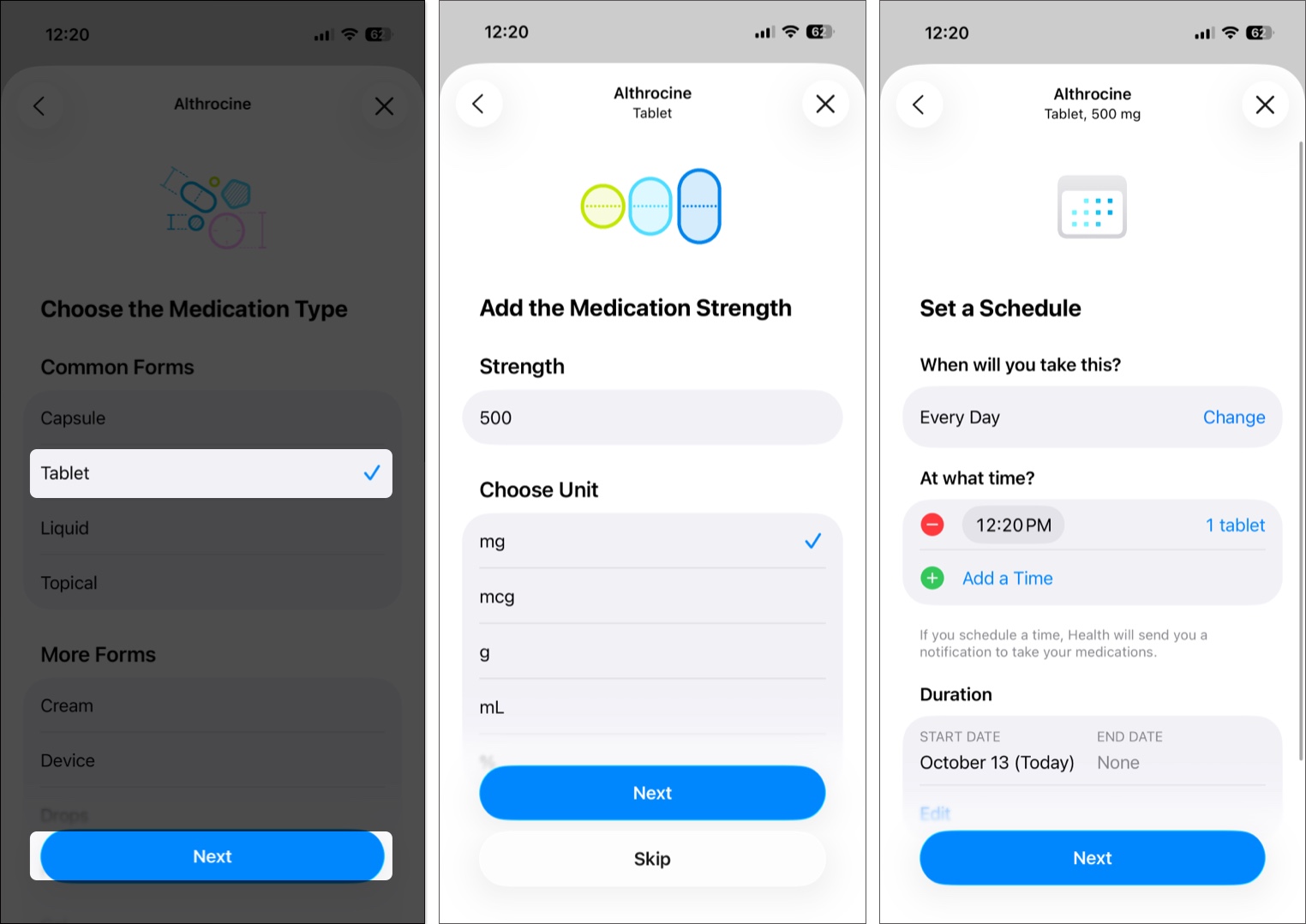 Enter medicine details and set a schedule for medication