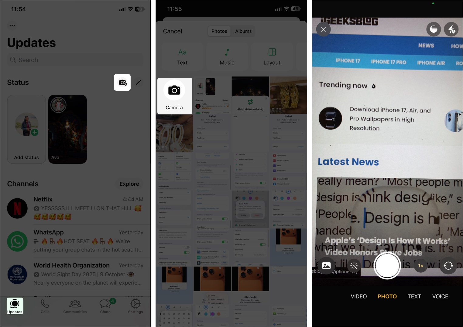 Tap Camera to capture your status