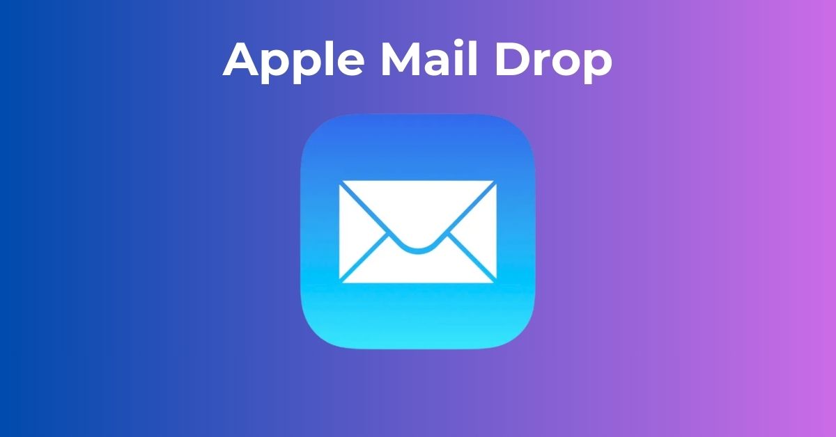How to use apple mail drop