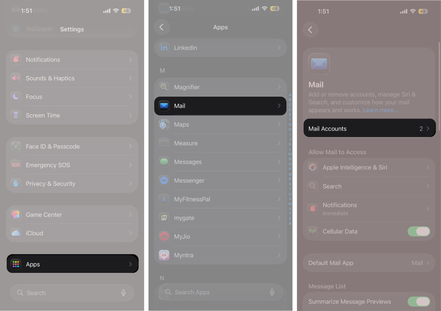 Open Settings, select Apps, choose Mail, then tap Mail Accounts.