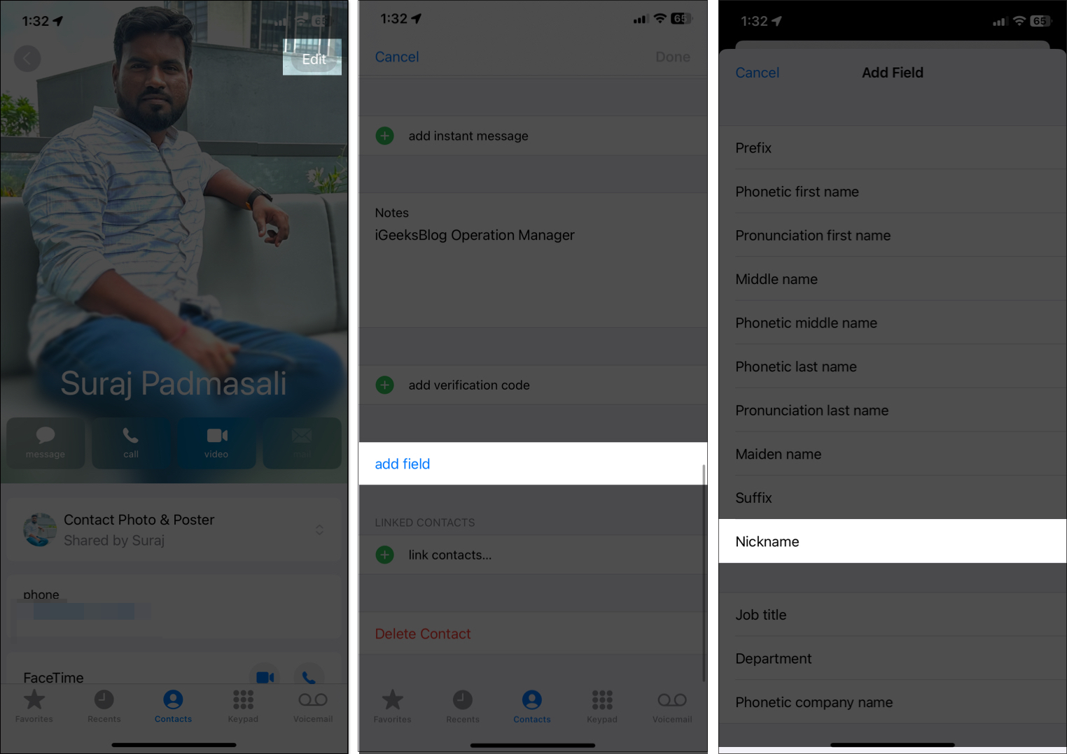 The 7 Easiest Methods to Hide Contacts on iPhone – iGeeksBlog Open any contact tap Edit and choose Nickname in the add field section on an iPhone