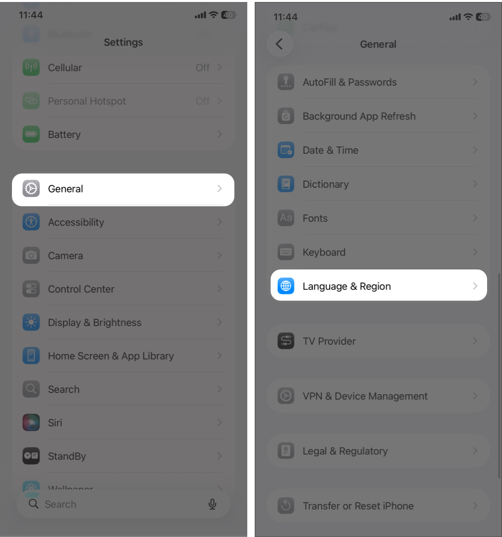 Open Settings, then tap General and select Language & Region.