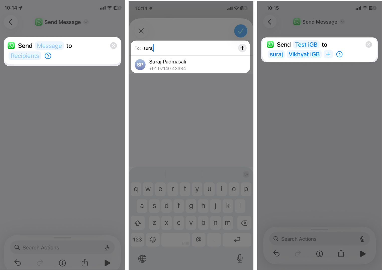 How to Schedule WhatsApp Messages on iPhone and Android – iGeeksBlog Type Your Text in the Message Label, Select Your Contact in the Recipient Box, and Tap the Checkmark.