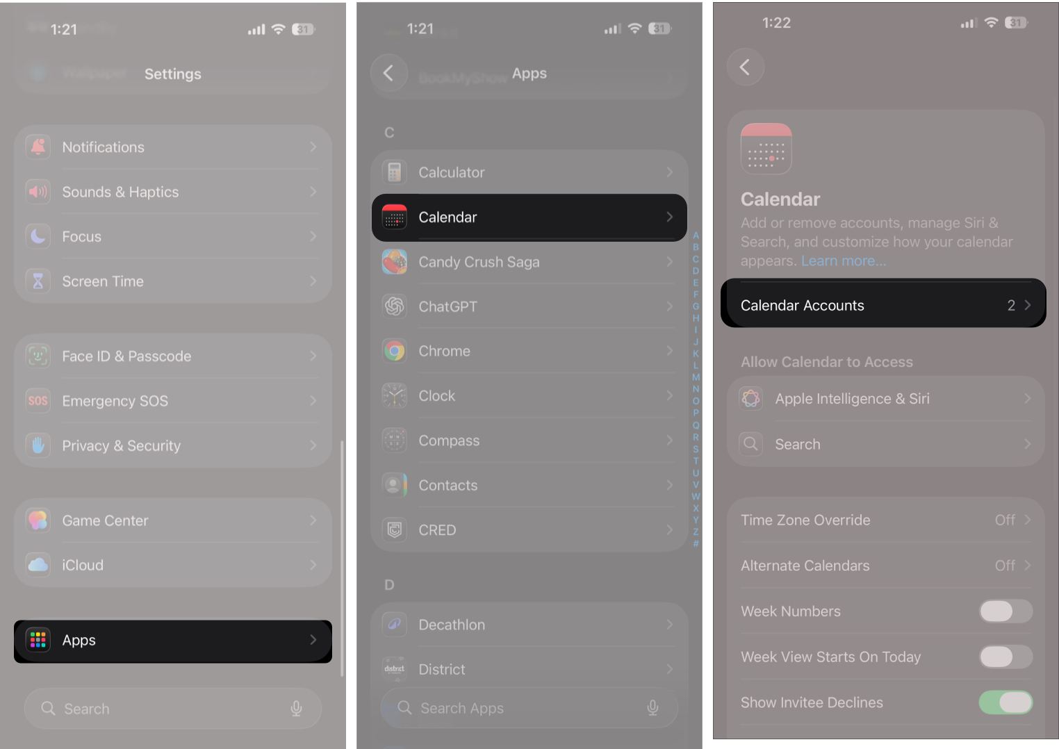 Open Settings, Scroll to the Bottom and Tap Apps, Select Calendar, and Then Tap Calendar Accounts