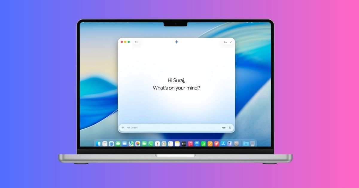 Google launches a native Gemini app for macOS, bringing its AI assistant directly to the desktop