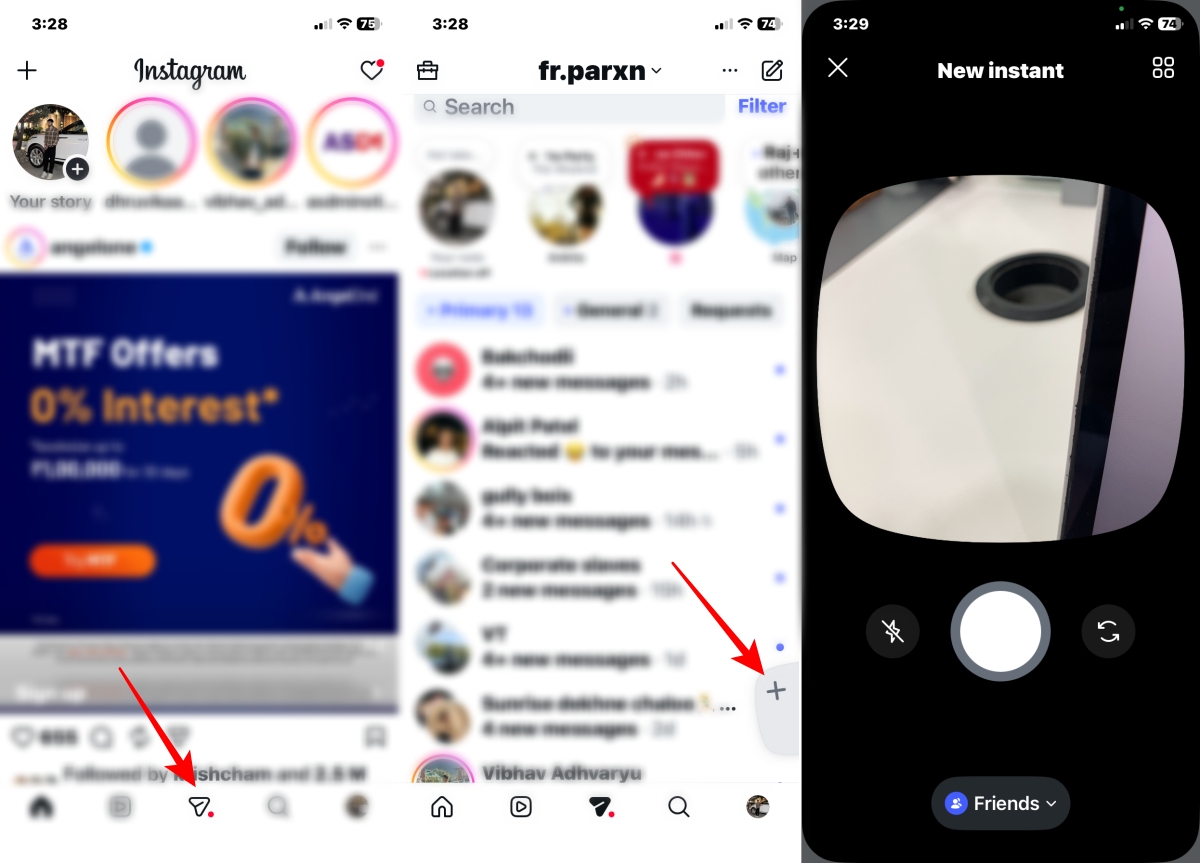 Open Instagram and launch the Instant camera
