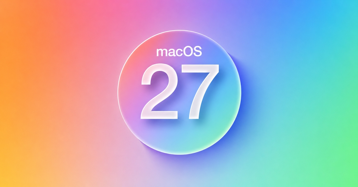 macOS 27: What to expect from Apple’s next Mac update