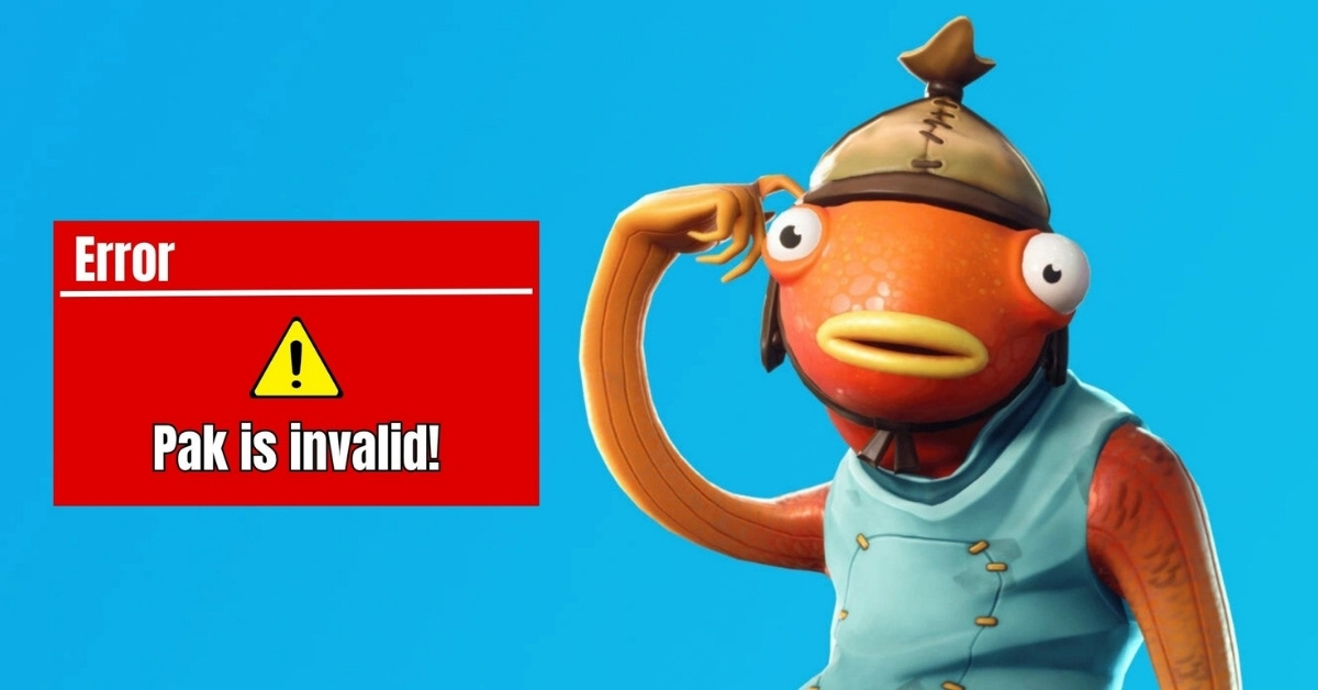 How to fix Fortnite “Pak is invalid” error