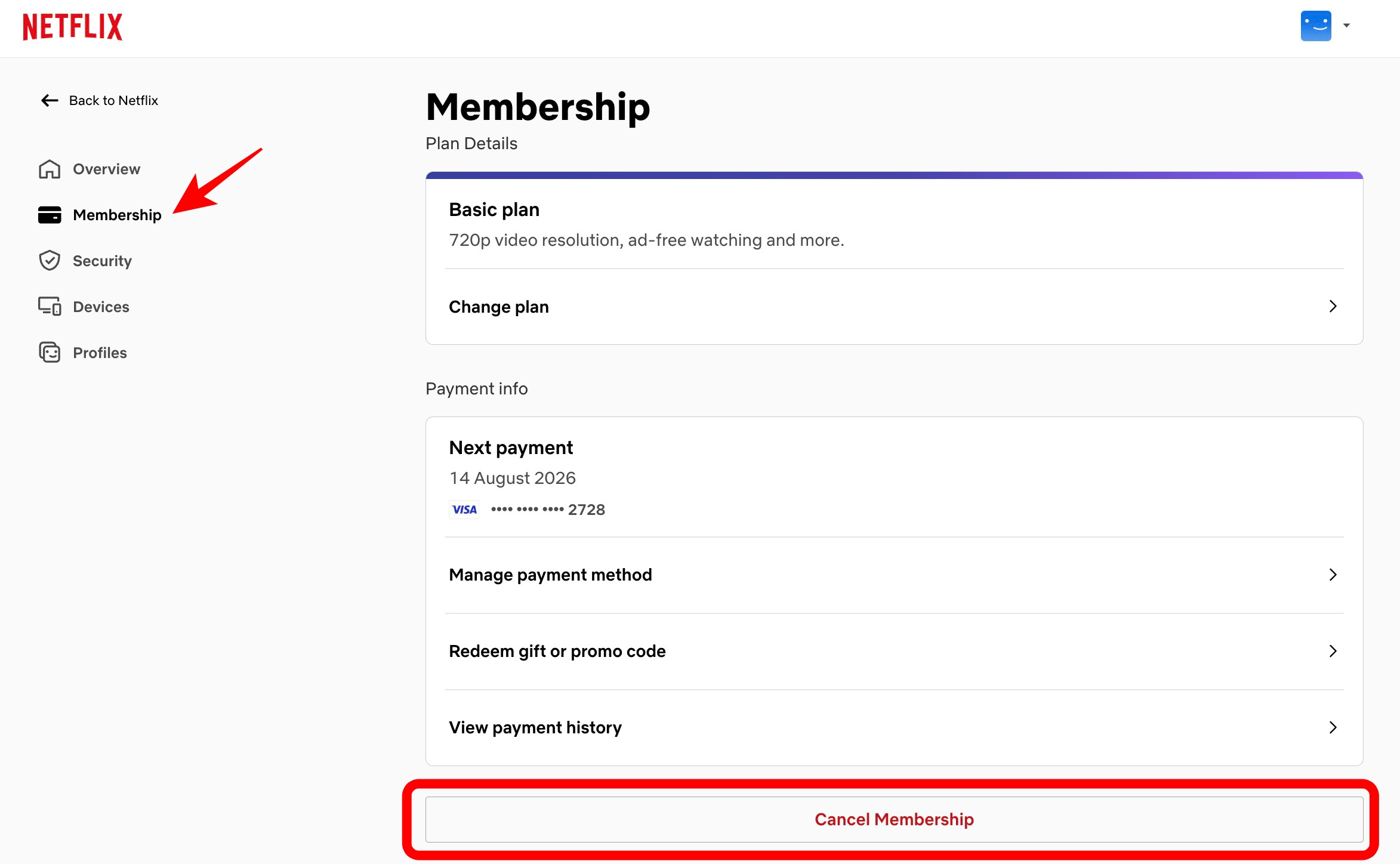 Click Manage Membership then select Cancel Membership