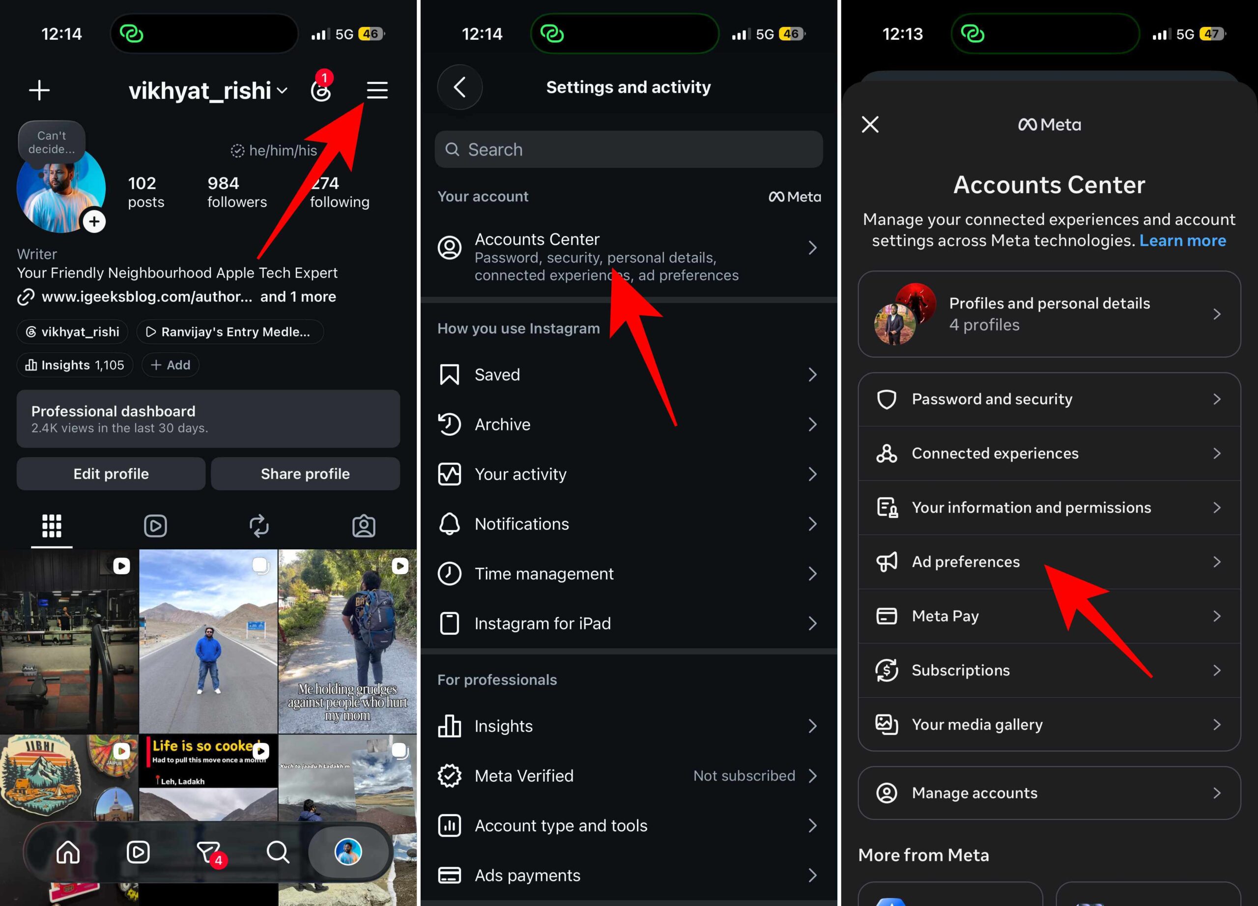 Open the Instagram and tap Account center