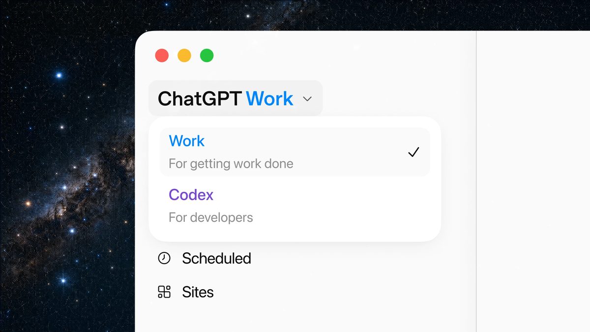 ChatGPT desktop app menu with Work selected above Codex, Scheduled, and Sites