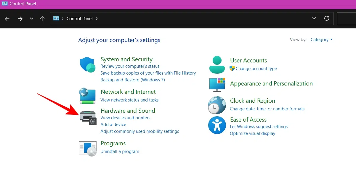 Open the Control Panel and Click Hardware and SoundOpen the Control Panel and Click Hardware and Sound